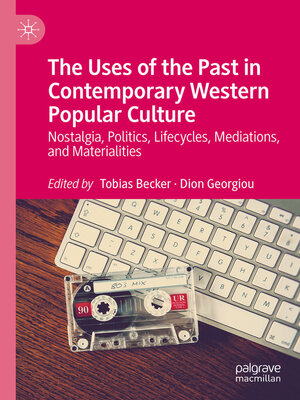 cover image of The Uses of the Past in Contemporary Western Popular Culture